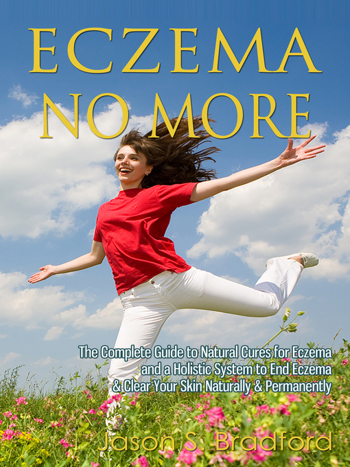 Title details for Eczema No More by Jason S. Bradford - Available